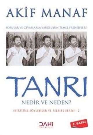 Tanrı Nedir ve Neden?