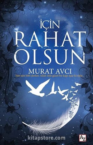 İçin Rahat Olsun