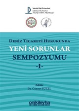 Deniz Ticareti Hukukunda Yeni Sorunlar Sempozyumu 1