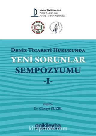 Deniz Ticareti Hukukunda Yeni Sorunlar Sempozyumu 1