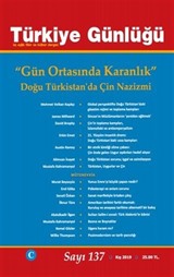 Türkiye Günlüğü Üç Aylık Fikir ve Kültür Dergisi Sayı:137 Kış 2019