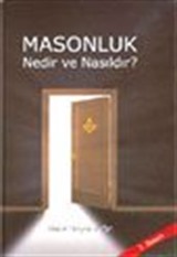 Masonluk Nedir ve Nasıldır?