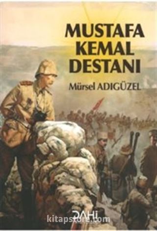 Mustafa Kemal Destanı