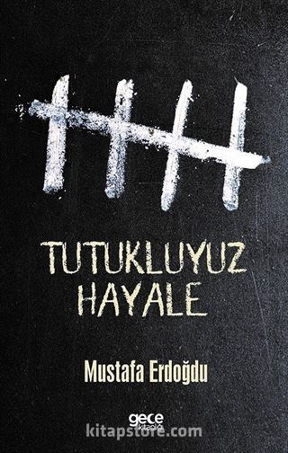 Tutukluyuz Hayale