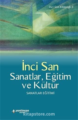 Sanatlar, Eğitim ve Kültür