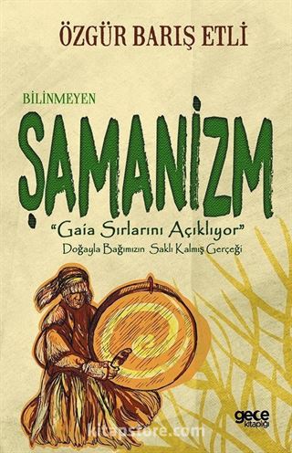 Bilinmeyen Şamanizm