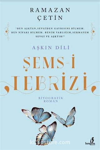 Aşkın Dili Şems-i Tebrizi