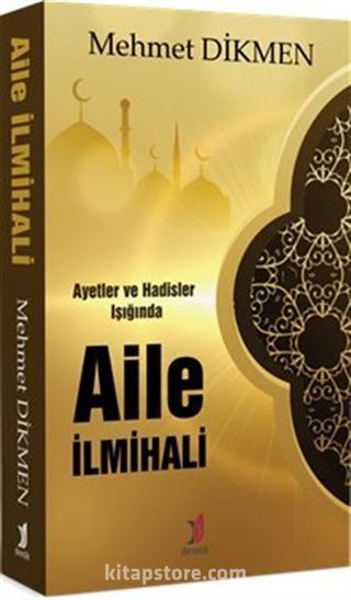 Ayetler ve Hadisler Işığında Aile İlmihali