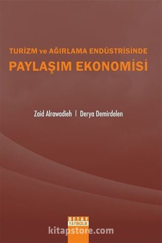 Turizm ve Ağırlama Endüstrisinde Paylaşım Ekonomisi