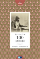 İstanbul'un 100 Müzecisi