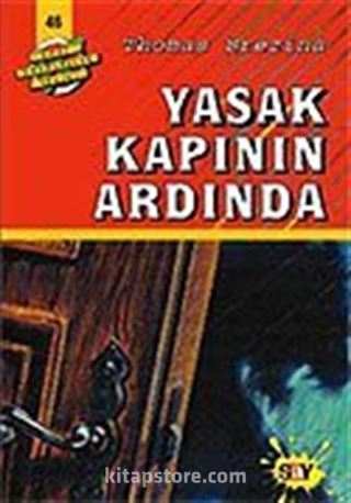 Yasak Kapının Ardında (46.kitap)