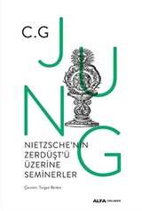 Nıetzsche'nin Zerdüşt'ü Üzerine Seminerler 1934-1939