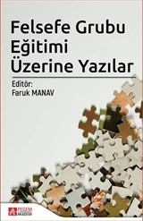 Felsefe Grubu Eğitimi Üzerine Yazılar