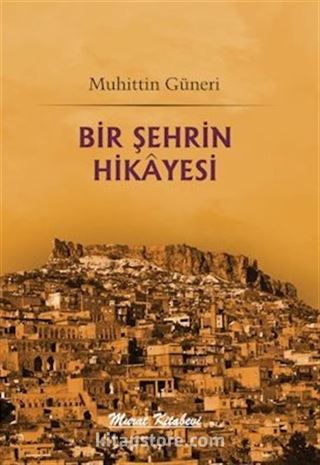 Bir Şehrin Hikayesi