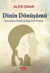 Dinin Dönüşümü