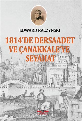 1814'de Dersaadet ve Çanakkale'ye Seyahat