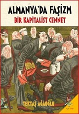 Almanya'da Faşizm Bir Kapitalist Cennet