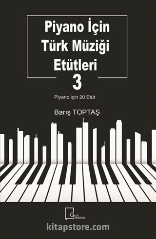 Piyano İçin Türk Müziği Etütleri 3