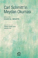 Carl Schmitt'in Meydan Okuması