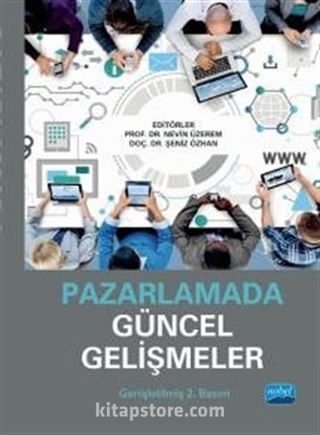 Pazarlamada Güncel Gelişmeler