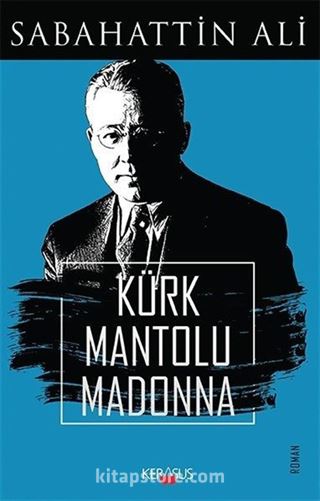 Kürk Mantolu Madonna