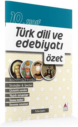 10. Sınıf Türk Dili ve Edebiyatı Özet