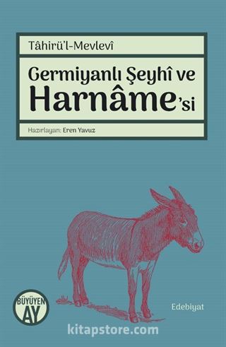 Germiyanlı Şeyhi ve Harname'si