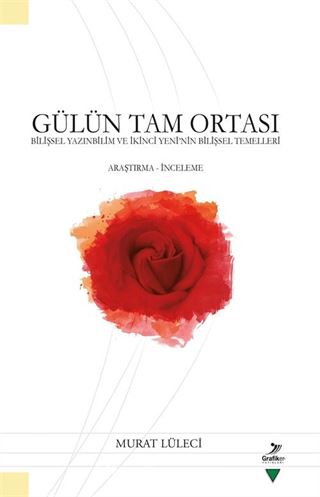 Gülün Tam Ortası