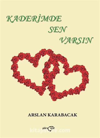 Kaderimde Sen Varsın