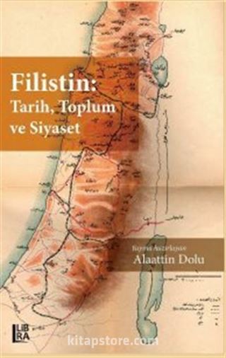 Filistin: Tarih, Toplum ve Siyaset