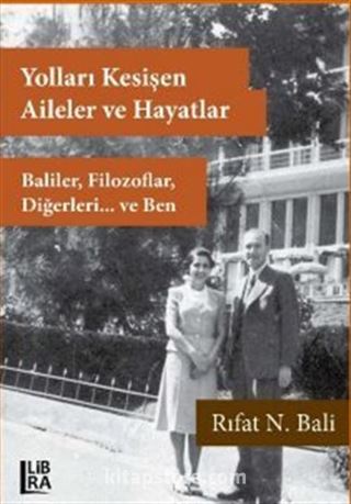 Yolları Kesişen Aileler ve Hayatlar