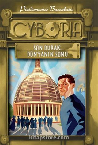 Cyboria 2 Son Durak :Dünyanın Sonu