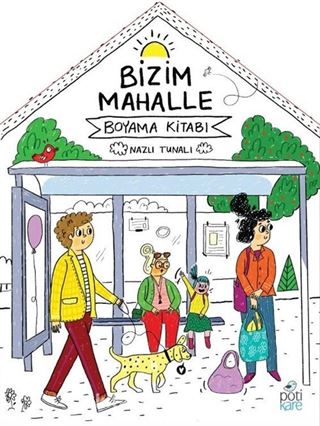 Bizim Mahalle Boyama Kitabı