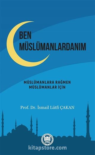 Ben Müslümanlardanım