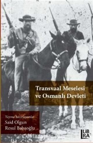 Transvaal Meselesi ve Osmanlı Devleti