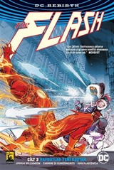 Flash Cilt 3 / Haydutlar Yeni Baştan