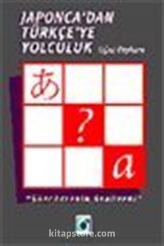 Japonca'dan Türkçe'ye Yolculuk