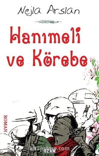 Hanımeli ve Körebe