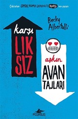 Karşılıksız Aşkın Avantajları