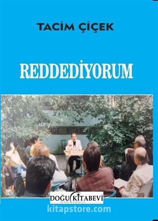 Reddediyorum