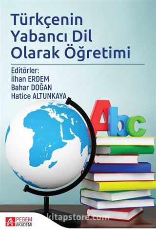 Türkçenin Yabancı Dil Olarak Öğretimi