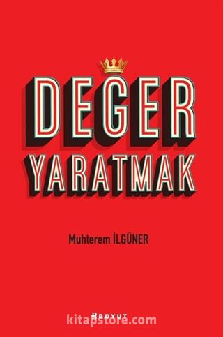 Değer Yaratmak