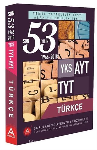 YKS AYT TYT Türkçe Son 53 Yılın Çıkmış Soruları ve Ayrıntılı Çözümleri