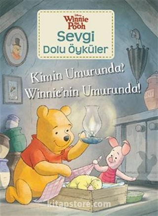 Winnie Sevgi Dolu Öyküler - Kimin Umurunda?