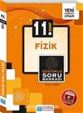 11. Sınıf Fizik Video Çözümlü Soru Bankası