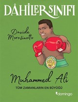 Dahiler Sınıfı: Muhammed Ali Tüm Zamanların En Büyüğü