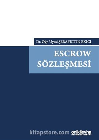 Escrow Sözleşmesi