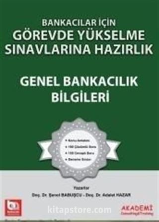 Banka Sınavlarına Hazırlık Görevde Yükselme Sınavlarına Hazırlık Genel Bankacılık Bilgileri