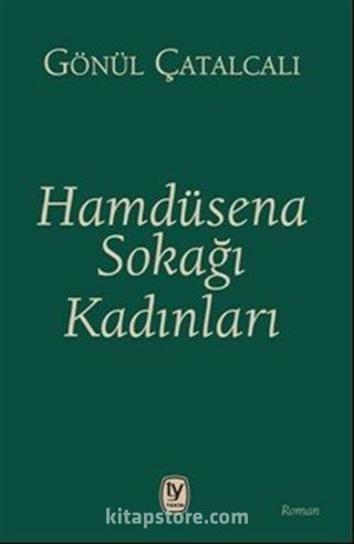 Hamdüsena Sokağı Kadınları