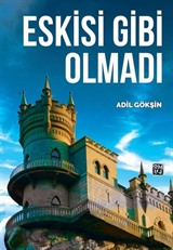 Eskisi Gibi Olmadı